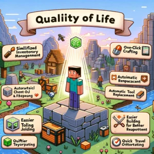 Minecraft quality of life mods