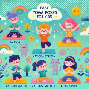 Easy yoga poses for kids