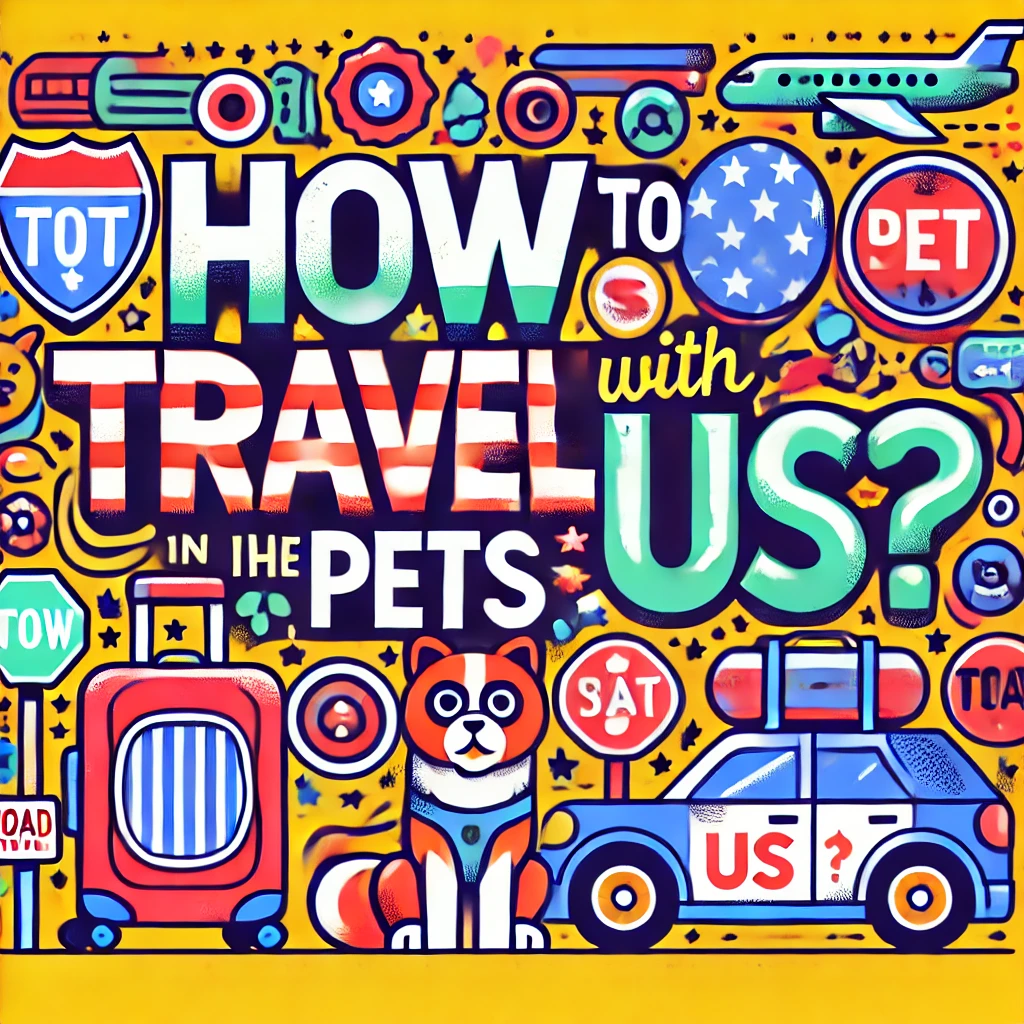 How to travel with pets in the US