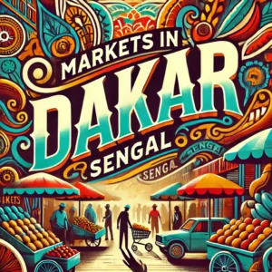 Markets in Dakar, Senegal