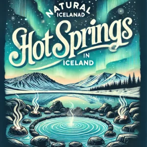 Natural hot springs in Iceland