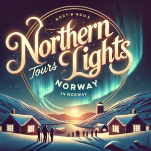 Northern Lights tours in Norway