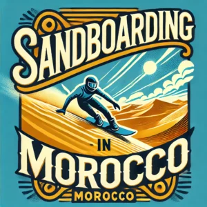Sandboarding in Morocco