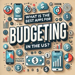 What are the best free apps for budgeting in the US